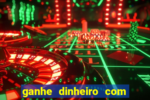 ganhe dinheiro com jogos online